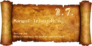 Mangol Trisztán névjegykártya
